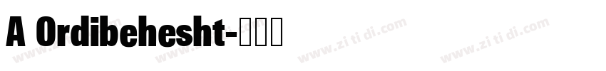 A Ordibehesht字体转换